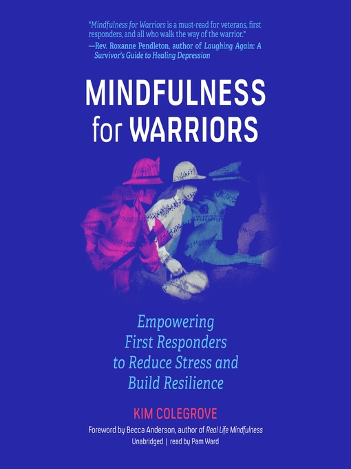 Title details for Mindfulness for Warriors by Kim Colegrove - Available